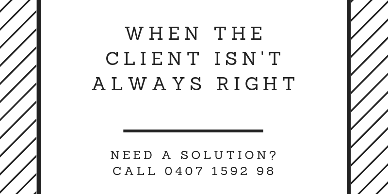 PPP – When the client isn’t always right